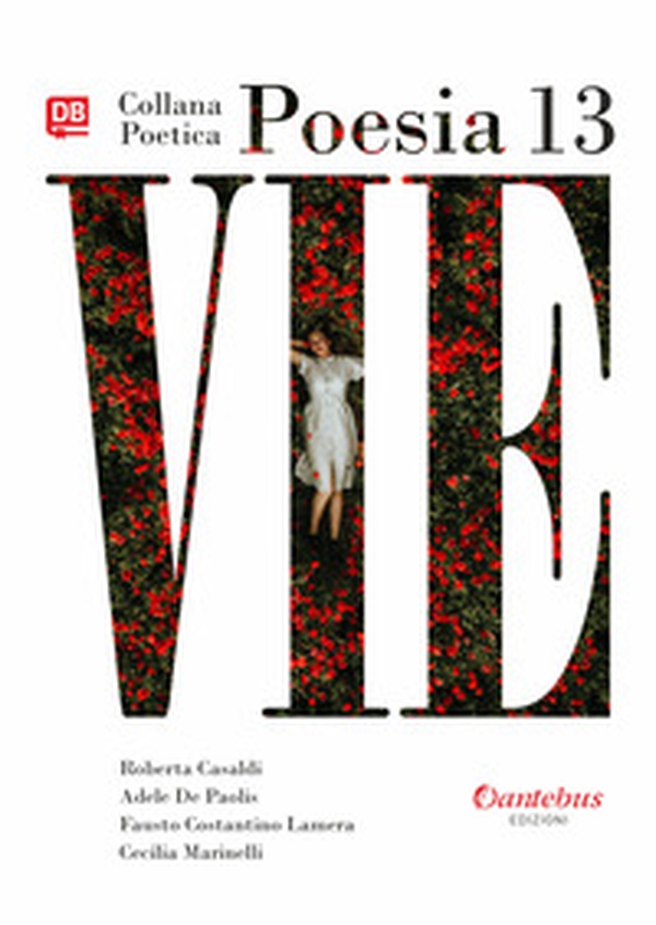 Vie. Collana poetica - Librerie.coop Vie. Collana poetica - Librerie.coop
