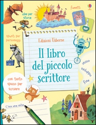 Il libro del piccolo scrittore - Librerie.coop Il libro del piccolo scrittore - Librerie.coop