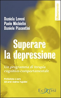Superare la depressione. Un programma di terapia cognitivo-comportamentale - Librerie.coop