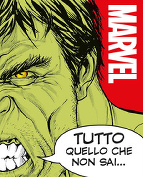 Tutto quello che non sai su Marvel. Enciclopedia dei personaggi - Librerie.coop Tutto quello che non sai su Marvel. Enciclopedia dei personaggi - Librerie.coop