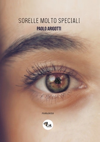 Sorelle molto speciali - Librerie.coop