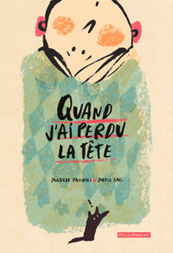 Quand j'ai perdu la tête - Librerie.coop Quand j'ai perdu la tête - Librerie.coop