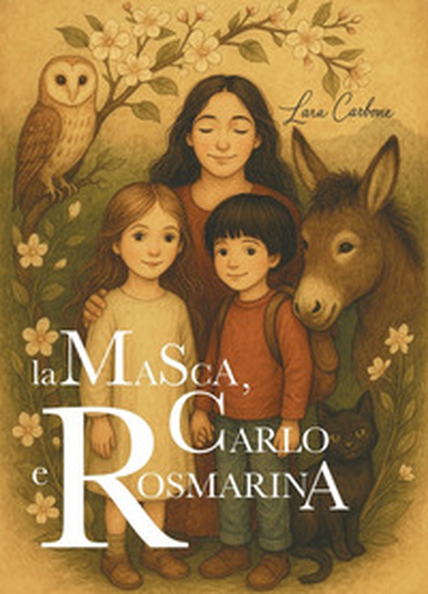 La Masca, Carlo e Rosmarina - Librerie.coop La Masca, Carlo e Rosmarina - Librerie.coop