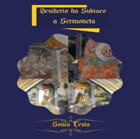 Desiderio da Subiaco a Sermoneta - Librerie.coop