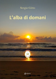 L'alba di domani - Librerie.coop