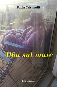Alba sul mare - Librerie.coop