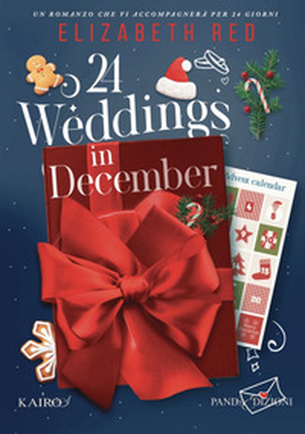 24 weddings in December. Ediz. italiana - Librerie.coop
