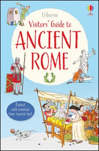 Vistors' guide to ancient Rome - Librerie.coop