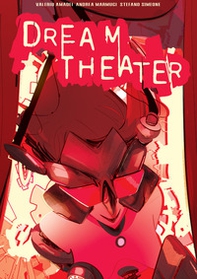 L'ingranaggio: Dream Theater. Esperienza immersiva Dream Theater(TM) per 3-7 ospiti in tre scenari più finale - Librerie.coop