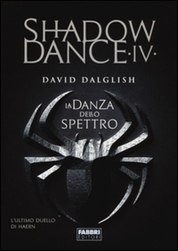 La danza dello spettro. Shadowdance - Vol. 4 - Librerie.coop La danza dello spettro. Shadowdance - Vol. 4 - Librerie.coop