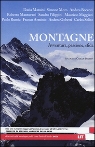 Montagne. Avventura, passione, sfida - Librerie.coop Montagne. Avventura, passione, sfida - Librerie.coop