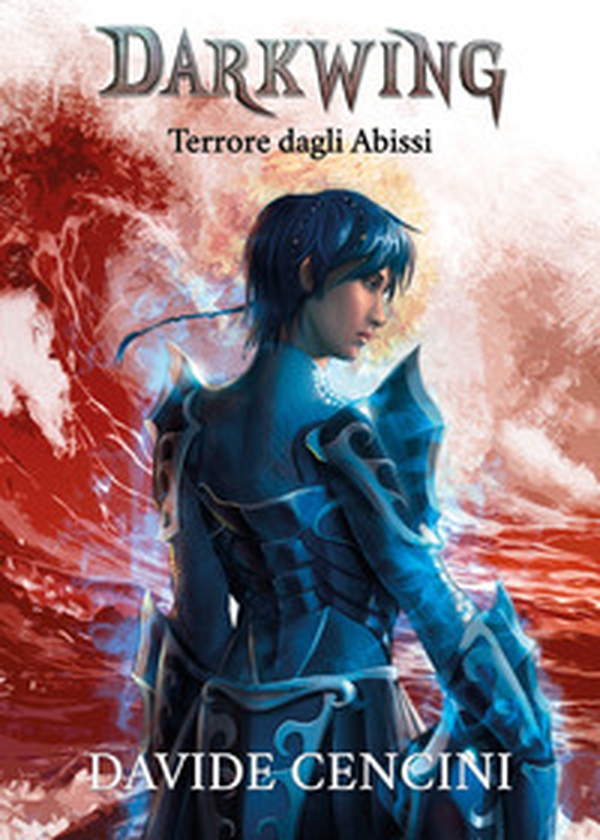 Terrore dagli abissi. Darkwing - Librerie.coop Terrore dagli abissi. Darkwing - Librerie.coop