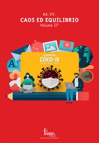 Caos ed equilibrio - Vol. 2 - Librerie.coop