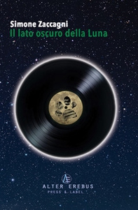 Il lato oscuro della luna - Librerie.coop