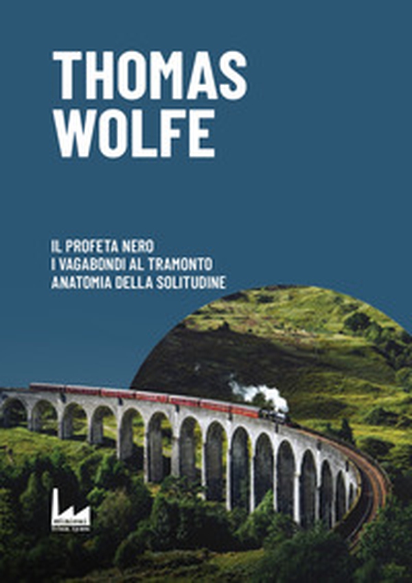 Il profeta nero-I vagabondi al tramonto-Anatomia della solitudine - Librerie.coop Il profeta nero-I vagabondi al tramonto-Anatomia della solitudine - Librerie.coop