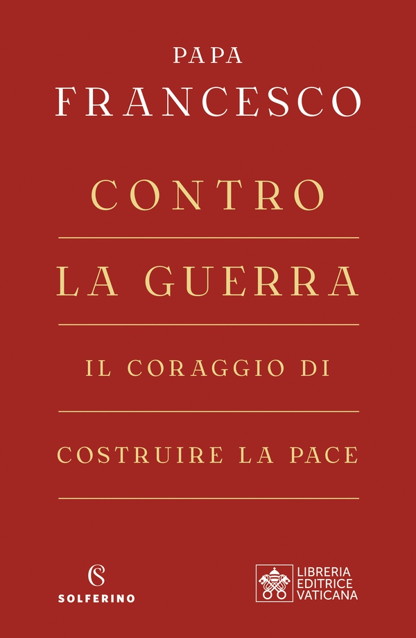 Contro la guerra - Librerie.coop Contro la guerra - Librerie.coop