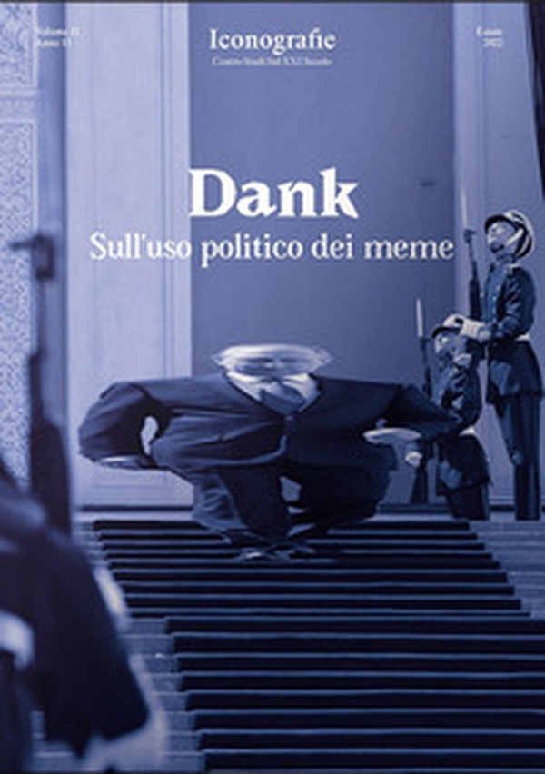 Dank. Sull'uso politico dei meme - Librerie.coop Dank. Sull'uso politico dei meme - Librerie.coop