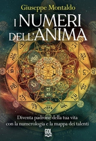 I numeri dell'anima. Diventa padrone della tua vita con la numerologia e la mappa dei talenti - Librerie.coop I numeri dell'anima. Diventa padrone della tua vita con la numerologia e la mappa dei talenti - Librerie.coop