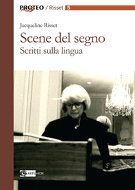 Scene del segno. Scritti sulla lingua - Librerie.coop Scene del segno. Scritti sulla lingua - Librerie.coop