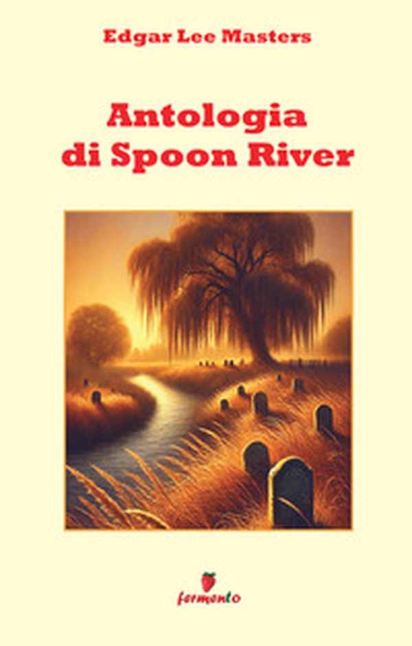 Antologia di Spoon River - Librerie.coop