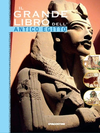 Il grande libro dell'Egitto - Librerie.coop