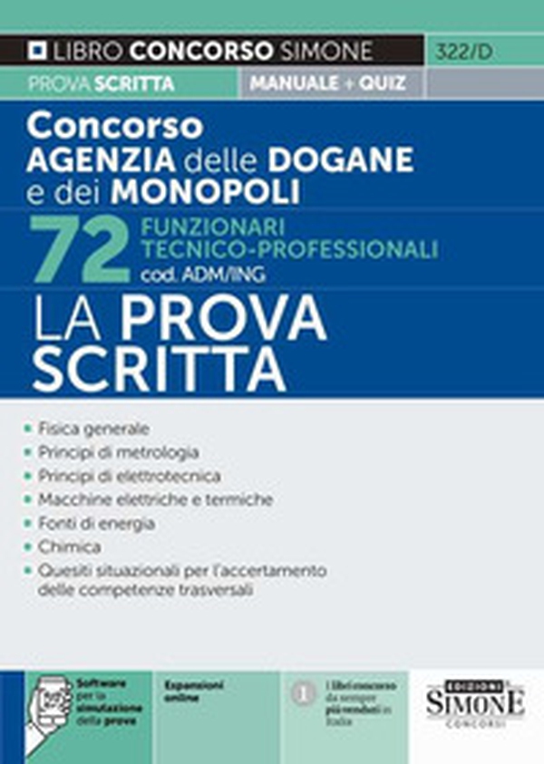 Concorso agenzia delle dogane e dei monopoli 72 funzionari tecnico professionali (cod. ADM/ING). La prova scritta - Librerie.coop Concorso agenzia delle dogane e dei monopoli 72 funzionari tecnico professionali (cod. ADM/ING). La prova scritta - Librerie.coop