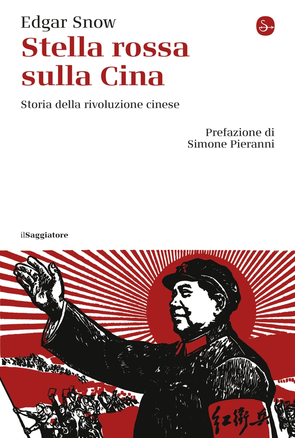 Stella rossa sulla Cina - Librerie.coop