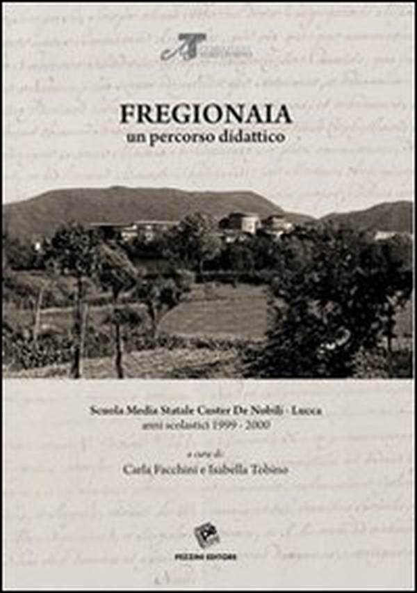 Fregionaia. Un percorso didattico - Librerie.coop