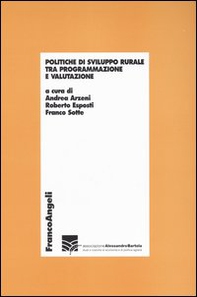 Politiche di sviluppo rurale tra programmazione e valutazione - Librerie.coop