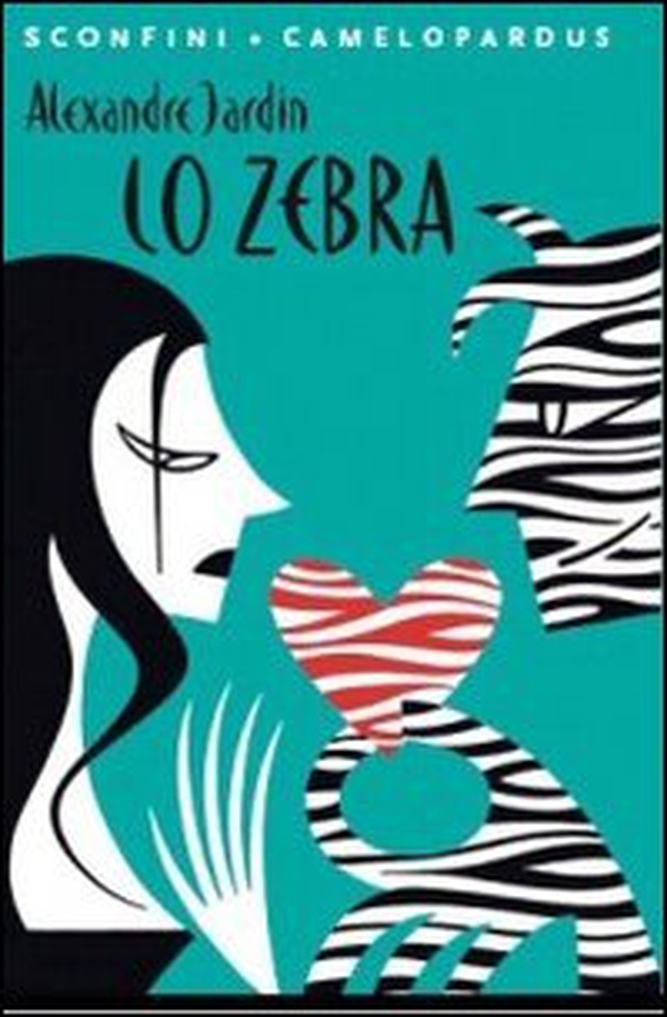 Lo Zebra - Librerie.coop Lo Zebra - Librerie.coop