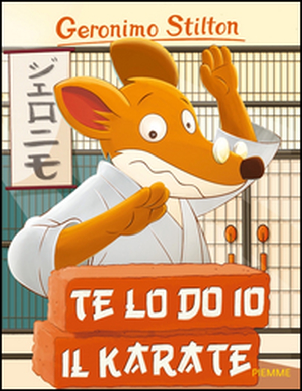 Te lo do io il karate! - Librerie.coop Te lo do io il karate! - Librerie.coop