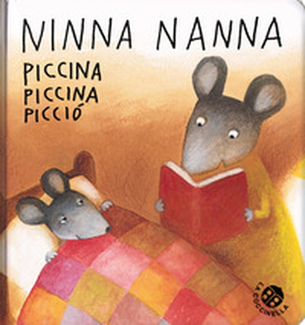 Ninnananna piccina piccina picciò - Librerie.coop Ninnananna piccina piccina picciò - Librerie.coop