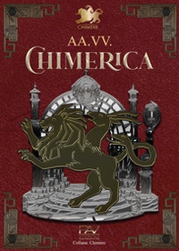 Chimerica. Antologia di racconti fantasy - Librerie.coop Chimerica. Antologia di racconti fantasy - Librerie.coop