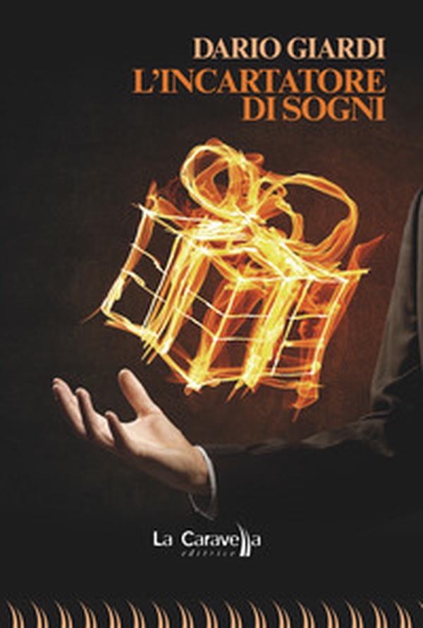 L'incartatore di sogni - Librerie.coop L'incartatore di sogni - Librerie.coop