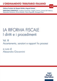 La riforma fiscale. I diritti e i procedimenti - Vol. 3 - Librerie.coop
