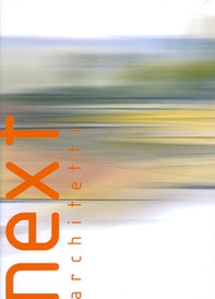 Next architetti. Paesaggi relazionali - Librerie.coop