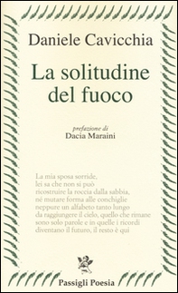 La solitudine del fuoco - Librerie.coop La solitudine del fuoco - Librerie.coop