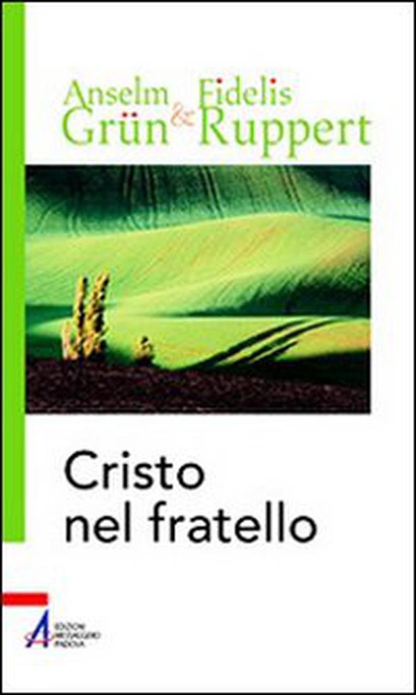 Cristo nel fratello. L'amore del prossimo e dei nemici nella tradizione benedettina - Librerie.coop Cristo nel fratello. L'amore del prossimo e dei nemici nella tradizione benedettina - Librerie.coop