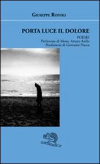 Porta luce il dolore - Librerie.coop