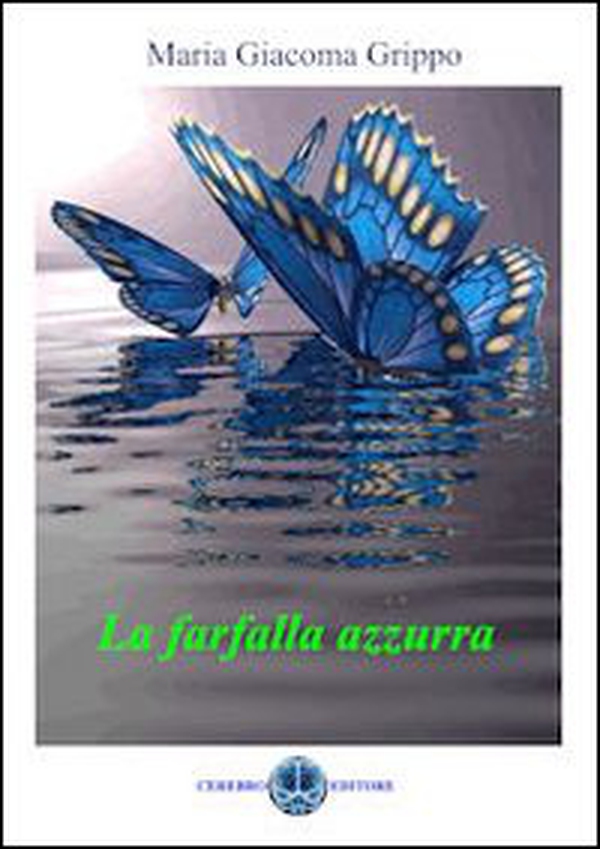 La farfalla azzurra - Librerie.coop La farfalla azzurra - Librerie.coop