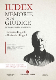 Iudex. Memorie di un giudice (dopo 43 anni di sentenze) - Librerie.coop