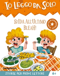 Sfida all'ultimo bleah! - Librerie.coop Sfida all'ultimo bleah! - Librerie.coop