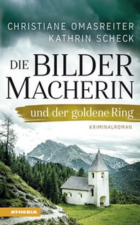 Die Bildermacherin und der goldene Ring - Librerie.coop Die Bildermacherin und der goldene Ring - Librerie.coop
