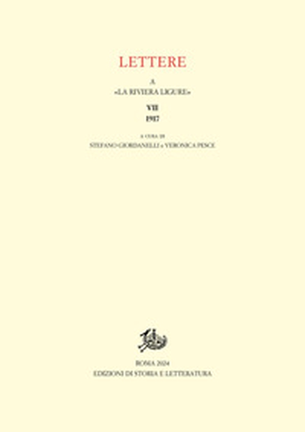 Lettere a «La Riviera Ligure» - Vol. 7 - Librerie.coop Lettere a «La Riviera Ligure» - Vol. 7 - Librerie.coop
