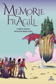 Memorie fragili - Librerie.coop