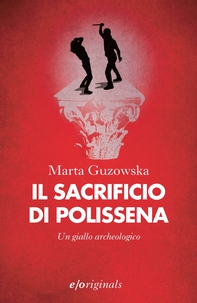Il sacrificio di Polissena - Librerie.coop