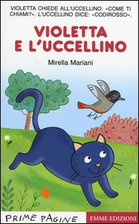 Violetta e l'uccellino. Stampatello maiuscolo - Librerie.coop