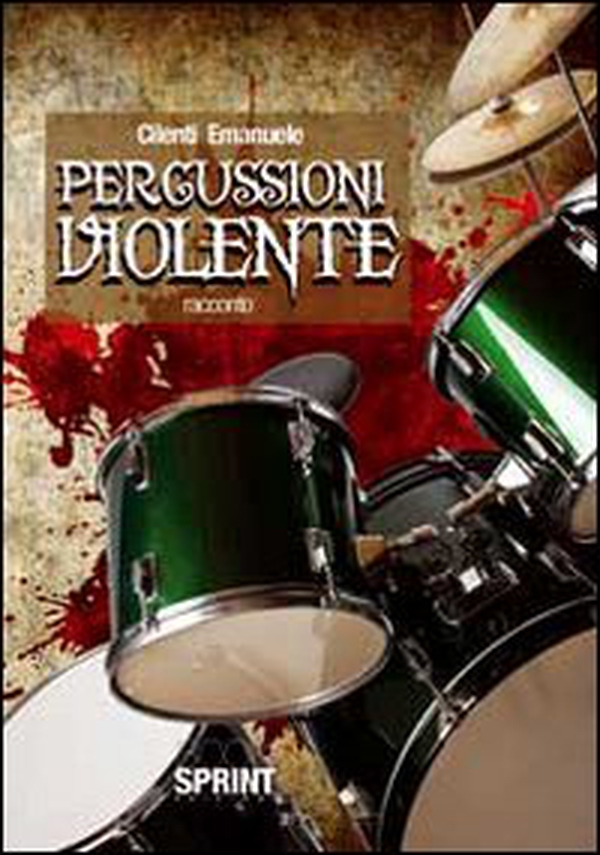 Percussioni violente - Librerie.coop Percussioni violente - Librerie.coop