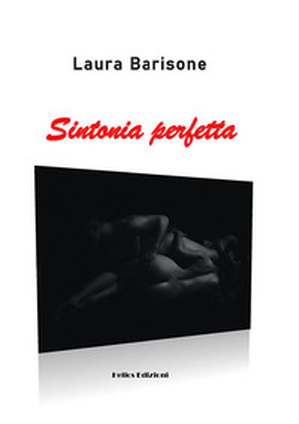 Sintonia perfetta - Librerie.coop Sintonia perfetta - Librerie.coop