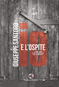 Io e l'ospite. Cronistoria di una convivenza con la diversità - Librerie.coop Io e l'ospite. Cronistoria di una convivenza con la diversità - Librerie.coop